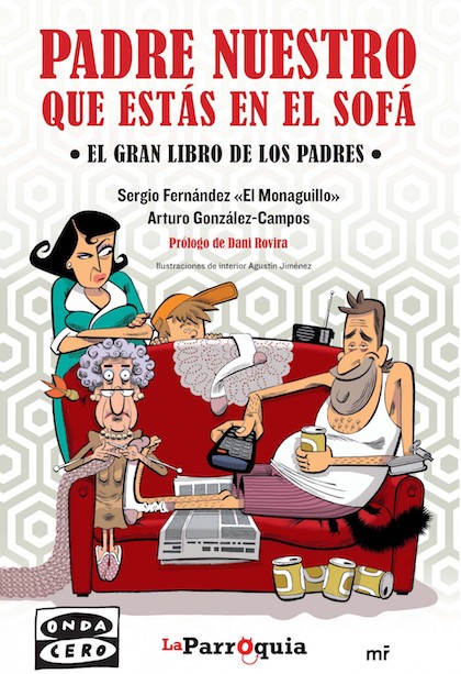 Descargar PADRE NUESTRO QUE ESTAS EN EL SOFA  EL GRAN LIBRO DE LOS PADRES