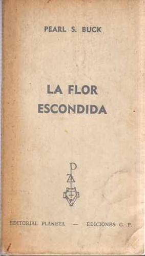 Descargar LA FLOR ESCONDIDA