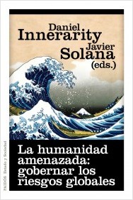 Descargar LA HUMANIDAD AMENAZADA: GOBERNAR LOS RIESGOS GLOBALES
