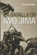 Descargar LA BATALLA DE IWO JIMA