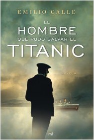Descargar EL HOMBRE QUE PUDO SALVAR EL TITANIC