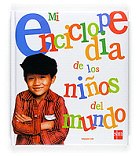Descargar MI ENCICLOPEDIA DE LOS NIÑOS DEL MUNDO