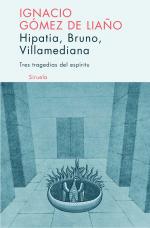 Descargar HIPATIA  BRUNO  VILLAMEDIANA  TRES TRAGEDIAS DEL ESPIRITU