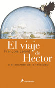 Descargar EL VIAJE DE HECTOR O EL SECRETO DE LA FELICIDAD