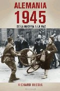 Descargar ALEMANIA 1945  DE LA GUERRA A LA PAZ