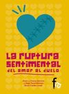 Descargar LA RUPTURA SENTIMENTAL: DEL AMOR AL DUELO