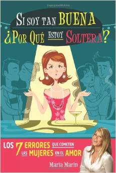 Descargar SI SOY TAN BUENA  ¿POR QUE ESTOY SOLTERA?