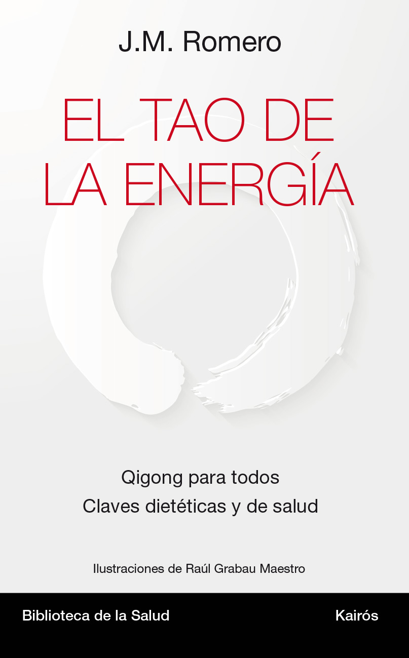 Descargar EL TAO DE LA ENERGIA  QIGONG PARA TODOS  CLAVES DIETETICAS Y DE SALUD