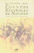 Descargar CUENTOS ESPAÑOLES DE NAVIDAD  DE VALLE INCLAN A AYALA