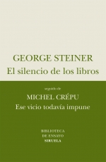 Descargar EL SILENCIO DE LOS LIBROS Y ESE VICIO TODAVIA IMPUNE