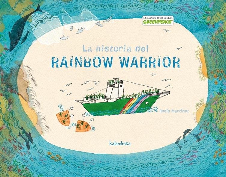 Descargar LA HISTORIA DEL RAINBOW WARRIOR