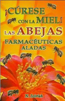 Descargar LAS ABEJAS FARMACEUTICAS ALADAS