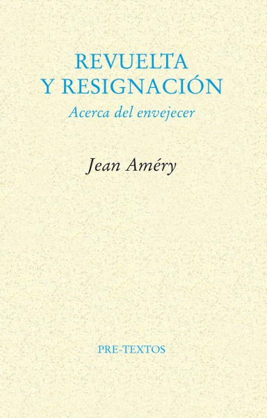 Descargar REVUELTA Y RESIGNACION  ACERCA DE ENVEJECER