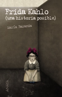 Descargar FRIDA KAHLO UNA HISTORIA POSIBLE