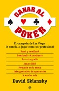 Descargar GANAR AL POKER  EL CAMPEON DE LAS VEGAS LE ENSEñA A JUGAR COMO UN PROFESIONAL
