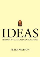 Descargar IDEAS  HISTORIA INTELECTUAL DE LA HUMANIDAD