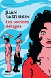 Descargar LOS SENTIDOS DEL AGUA (EBOOK)