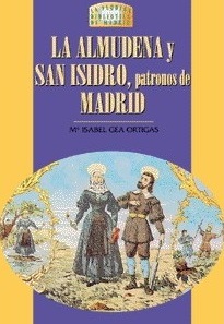Descargar LA ALMUDENA Y SAN ISIDRO PATRONOS DE MADRID