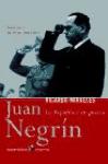 Descargar JUAN NEGRIN LA REPUBLICA EN GUERRA