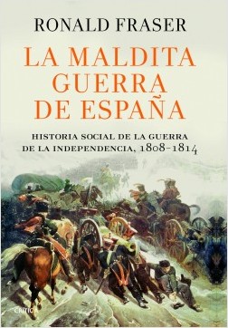 Descargar LA MALDITA GUERRA DE ESPAÑA  HISTORIA SOCIAL DE LA GUERRA DE LA INDEPENDENCIA  1808-1814