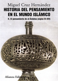 Descargar HISTORIA DEL PENSAMIENTO EN EL MUNDO ISLAMICO II EL PENSAMIENTO DE AL-ANDALUS (SIGLOS IX-XIV)