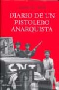 Descargar DIARIO DE UN PISTOLERO ANARQUISTA
