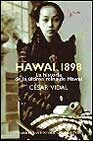 Descargar HAWAI 1898  LA HISTORIA DE LA ULTIMA REINA DE HAWAI