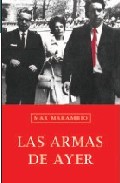 Descargar LAS ARMAS DE AYER
