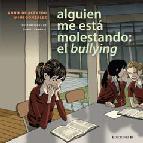 Descargar ALGUIEN ME ESTA MOLESTANDO: EL BULLYING