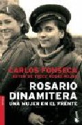 Descargar ROSARIO DINAMITERA  UNA MUJER EN EL FRENTE