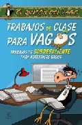 Descargar TRABAJOS DE CLASE PARA VAGOS