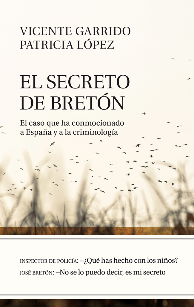 Descargar EL SECRETO DE BRETON  EL CASO QUE HA CONMOCIONADO A ESPAñA Y A LA CRIMINOLOGIA