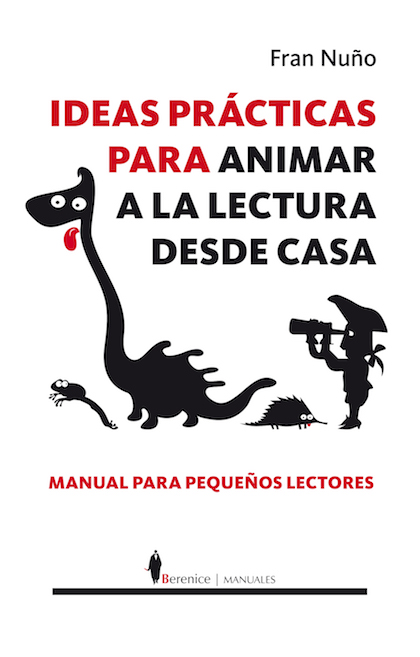Descargar IDEAS PRACTICAS PARA ANIMAR A LA LECTURA DESDE CASA