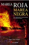 Descargar MAREA ROJA MAREA NEGRA  UNA CRONICA DE LA  SEGUNDA GUERRA MUNDIAL EN EL NORTE DE ESPAñA
