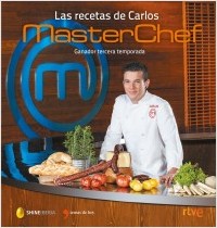 Descargar LAS RECETAS DE CARLOS GANADOR TERCERA TEMPORADA MASTERCHEF