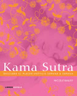 Descargar KAMA SUTRA DESCUBRE EL PLACER EROTICO SEMANA A SEMANA