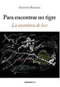 Descargar PARA ENCONTRAR UN TIGRE  LA AVENTURA DE LEER