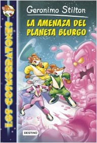 Descargar LA AMENAZA DEL PLANETA BLURGO LOS COSMORRATONES 1