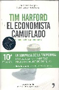 Descargar EL ECONOMISTA CAMUFLADO  LA ECONOMIA DE LAS PEQUEÑAS COSAS