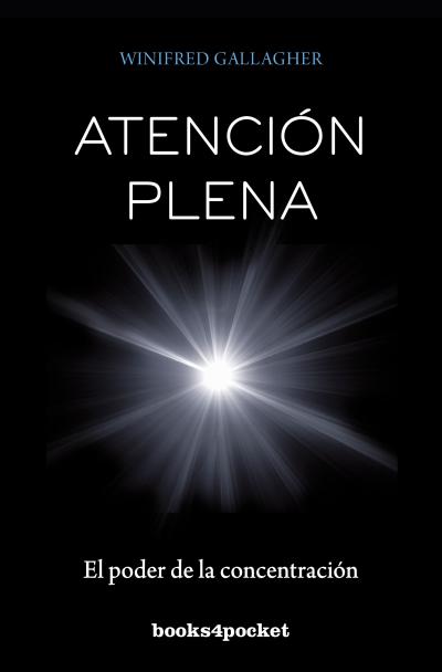 Descargar ATENCION PLENA  EL PODER DE LA CONCENTRACION