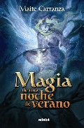 Descargar MAGIA DE UNA NOCHE DE VERANO