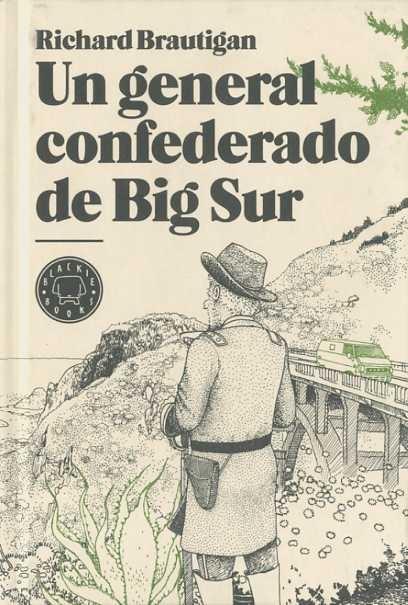 Descargar UN GENERAL CONFEDERADO DEL BIG SUR