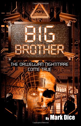Descargar BIG BROTHER: THE ORWELLIAN NIGHTMARE COME TRUE