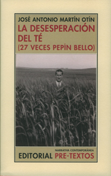 Descargar LA DESESPERACION DEL TE (27 VECES PEPIN BELLO)