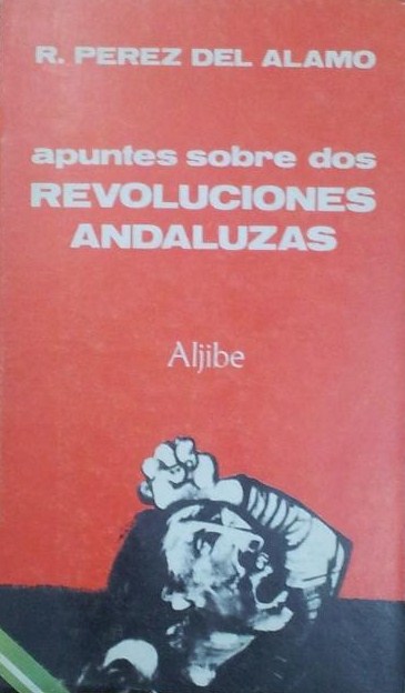 Descargar APUNTES SOBRE DOS REVOLUCIONES ANDALUZAS