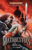 Descargar MATABESTIAS: LAS AVENTURAS DE GOTREK Y FELIX
