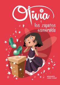 Descargar OLIVIA Y LOS ZAPATOS ESMERALDA (OLIVIA 5)