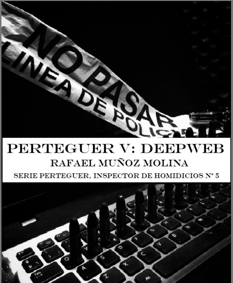 Descargar DEEPWEB: PERTEGUER  INSPECTOR DE HOMICIDIOS V