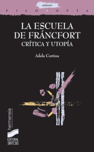 Descargar LA ESCUELA DE FRANCFORT  CRITICA Y UTOPIA