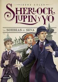 Descargar LAS SOMBRAS DEL SENA SHERLOCK LUPIN Y YO 6